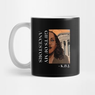 Gifts of my ancestors Mug